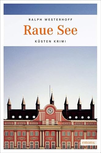 Raue See-Küsten Krimi - Ralph Westerhoff