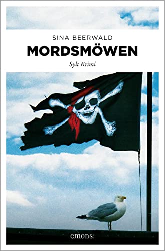 Mordsmöwen Sylt Krimi - Beerwald, Sina