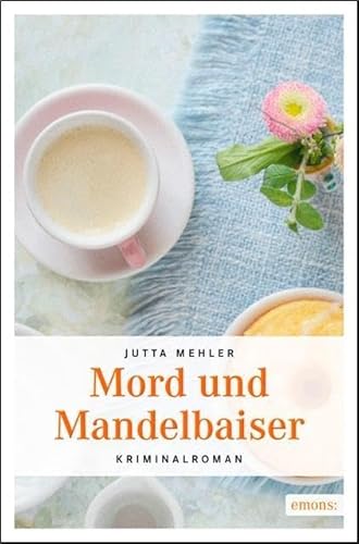 Stock image for Mord und Mandelbaiser for sale by medimops