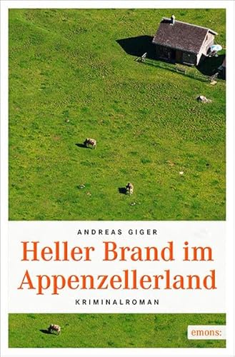 Beispielbild fr Heller Brand im Appenzellerland zum Verkauf von medimops