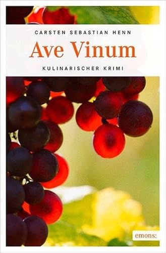 9783954512669: Henn, C: Ave Vinum