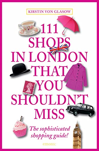Stock image for 111 Shops London You Shouldnt Miss for sale by Better World Books Ltd