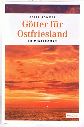 Beispielbild fr Gtter fr Ostfriesland. zum Verkauf von Antiquariat Eule