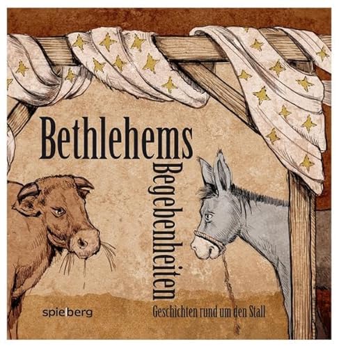 9783954526383: Bethlehems Begebenheiten: Geschichten rund um den Stall - Hartenstein, Elfi