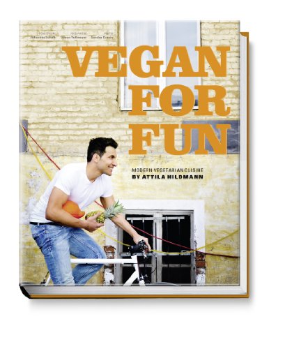 Stock image for Vegan for Fun - Modern Vegetarian Cuisine for sale by Housing Works Online Bookstore