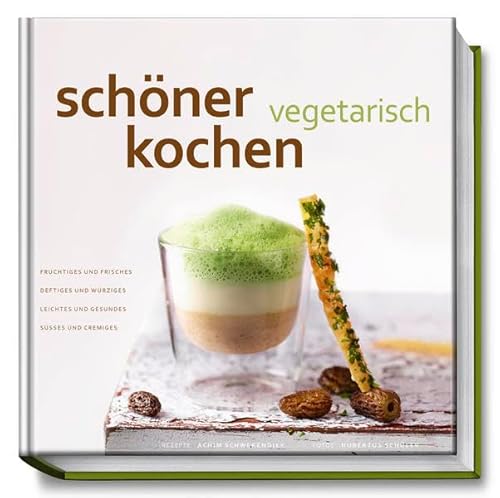 Beispielbild fr schner kochen - Vegetarisch zum Verkauf von medimops