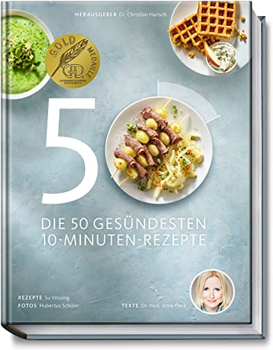 Stock image for Die 50 gesndesten 10-Minuten-Rezepte (Gesund-Kochbcher BJVV) for sale by medimops