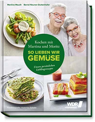 Beispielbild fr Kochen mit Martina und Moritz - So lieben wir Gemse: Unsere persnlichen Lieblingsrezepte zum Verkauf von Jasmin Berger