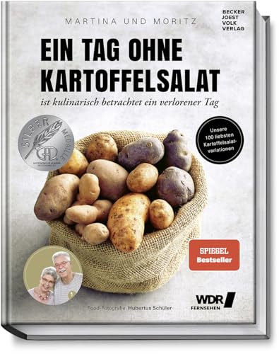 Stock image for Ein Tag ohne Kartoffelsalat ist kulinarisch betrachtet ein verlorener Tag -Language: german for sale by GreatBookPrices