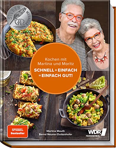 Stock image for Kochen mit Martina und Moritz - Schnell + einfach = einfach gut! -Language: german for sale by GreatBookPrices