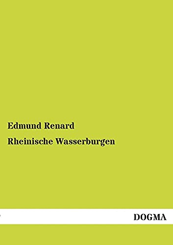 Stock image for Rheinische Wasserburgen: (1922) (German Edition) for sale by Lucky's Textbooks