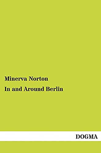 Stock image for In and Around Berlin for sale by Ria Christie Collections