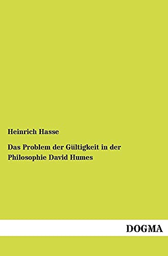 9783954547579: Das Problem der Gueltigkeit in der Philosophie David Humes (German Edition)