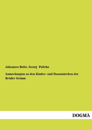 9783954548965: Anmerkungen Zu Den Kinder- Und Hausm Rchen Der Br Der Grimm