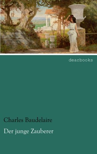 Der junge Zauberer (German Edition) (9783954551705) by Baudelaire, Charles