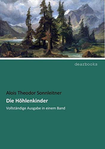 9783954551835: Die Hoehlenkinder: Vollstaendige Ausgabe in einem Band (German Edition)