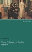 Imagen de archivo de Johann Wolfgang von Goethes Biografie a la venta por medimops