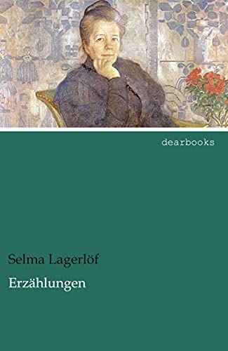 Erzaehlungen (German Edition) (9783954554898) by LagerlÃ¶f, Selma