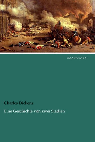 Eine Geschichte von zwei Städten - Charles Dickens