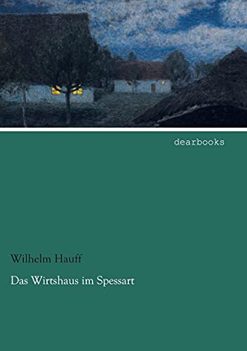 9783954557691: Das Wirtshaus im Spessart