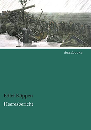 9783954557912: Heeresbericht (German Edition)