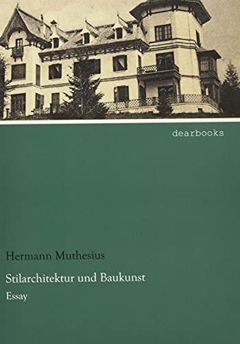 9783954558216: Stilarchitektur und Baukunst: Essay