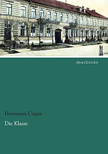 9783954558483: Die Klasse (German Edition)
