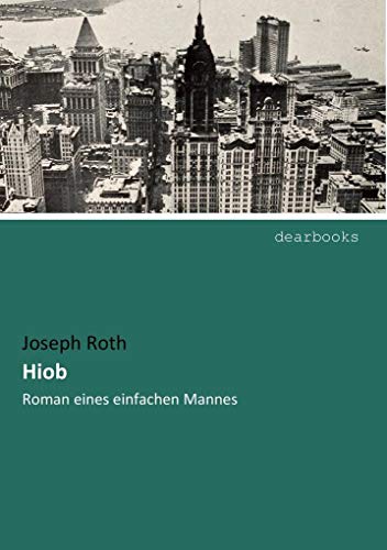 9783954559190: Hiob: Roman eines einfachen Mannes (German Edition)