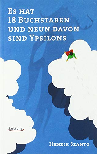 Beispielbild fr Es hat 18 Buchstaben und neun davon sind Ypsilons zum Verkauf von medimops