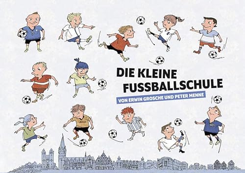 Stock image for Die kleine Fuballschule for sale by medimops
