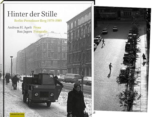 9783954620647: Hinter der Stille: Berlin-Prenzlauer Berg 1979-1989