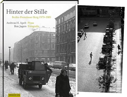 9783954620647: Hinter der Stille: Berlin-Prenzlauer Berg 1979-1989