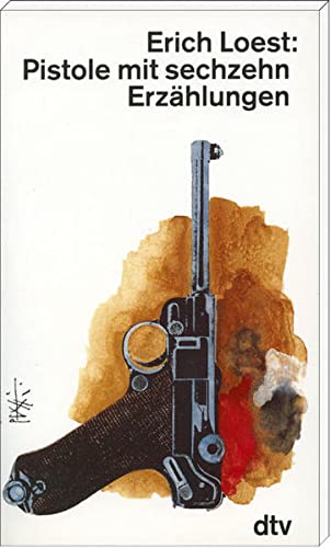 Stock image for Pistole mit sechzehn: Erzhlungen for sale by medimops