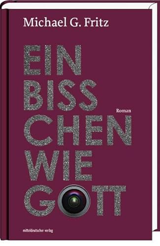 Beispielbild fr Ein bichen wie Gott: Roman zum Verkauf von medimops