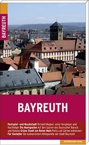 Beispielbild fr Bayreuth: Stadtfhrer zum Verkauf von medimops