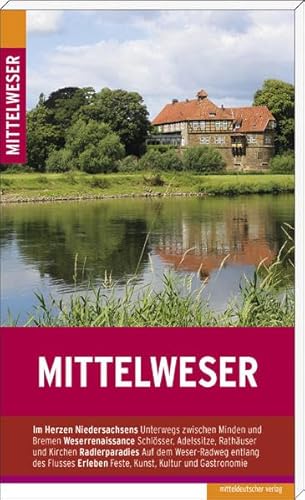 Mittelweser. - Diers, Knut