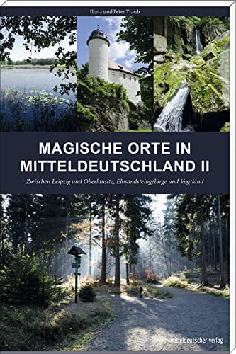 Stock image for Magische Orte in Mitteldeutschland 02 -Language: german for sale by GreatBookPrices
