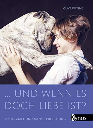 Stock image for und wenn es doch Liebe ist?: Neues zur Hund-Mensch-Beziehung for sale by medimops