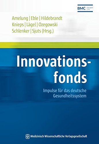 9783954663095: Innovationsfonds: Impulse fr das deutsche Gesundheitssystem