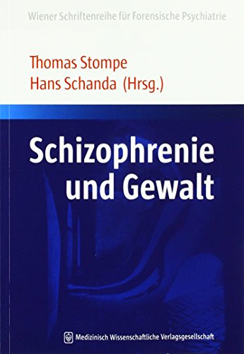 Stock image for Schizophrenie und Gewalt -Language: german for sale by GreatBookPrices