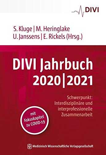 Stock image for DIVI Jahrbuch 2020/2021: Schwerpunkt "Interdisziplinre und interprofessionelle Zusammenarbeit"mit Fokuskapitel zu COVID-19 for sale by Revaluation Books