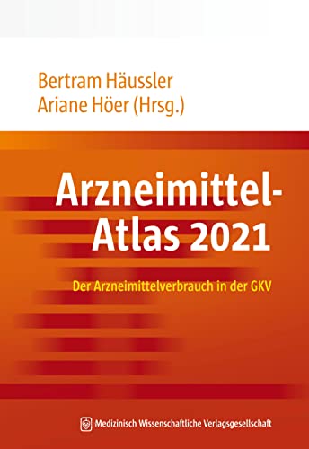Beispielbild fr Arzneimittel-Atlas 2021: Der Arzneimittelverbrauch in der GKV zum Verkauf von medimops