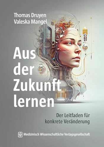 Stock image for Aus der Zukunft lernen for sale by GreatBookPrices