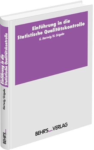 Stock image for Einfhrung in die Statistische Qualittskontrolle for sale by medimops