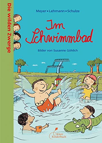 Beispielbild fr Die wilden Zwerge - Im Schwimmbad: Die wilden Zwerge. Band 6. Kindergartenreihe zum Verkauf von medimops