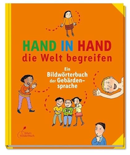 9783954700264: Hand in Hand die Welt begreifen: Ein Bildwrterbuch der Gebrdensprache