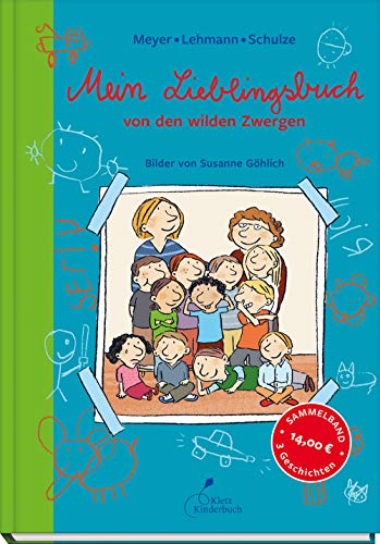 Beispielbild fr Die wilden Zwerge. Mein Lieblingsbuch von den wilden Zwergen: Kindergartenreihe zum Verkauf von medimops