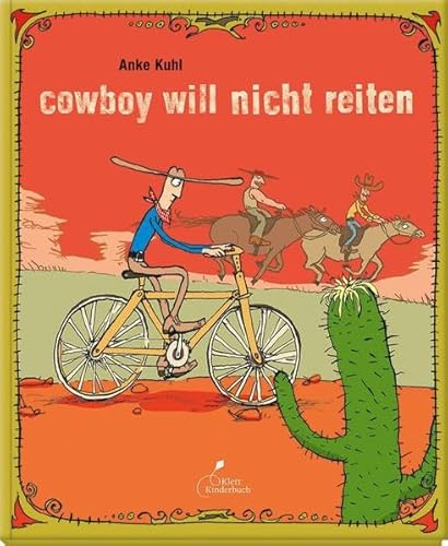 Beispielbild fr Cowboy will nicht reiten zum Verkauf von medimops