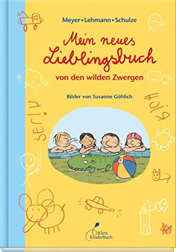 Beispielbild fr Mein neues Lieblingsbuch von den wilden Zwergen: Die wilden Zwerge. Sammelband 2. Kindergartenreihe zum Verkauf von medimops