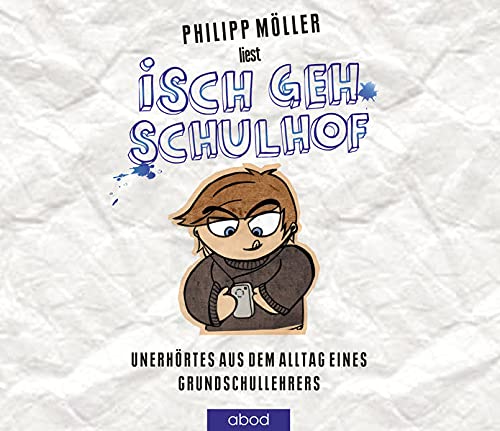 Stock image for Isch geh Schulhof: Unerhrtes aus dem Alltag eines Grundschullehrers for sale by medimops